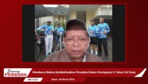 Membaca ketidak hadiran presiden dalam peringatan 9 tahun UU desa bersama Akhmad Muqowam Sumber Foto: youtibe TV Desa