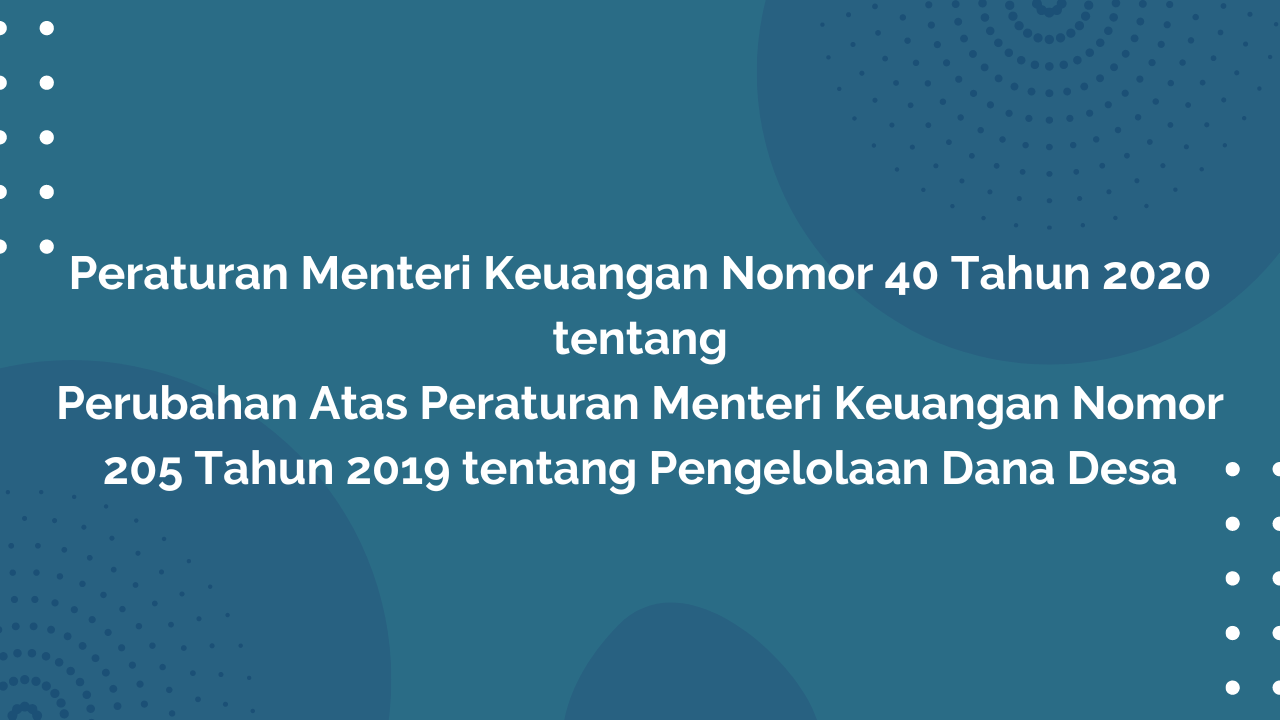 Permenkeu Nomor 40 Tahun 2020 Tentang Perubahan Atas Peraturan Menteri ...