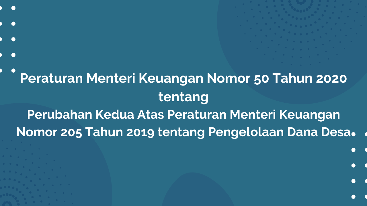 Permenkeu Nomor 50 Tahun 2020 Tentang Perubahan Kedua Atas Peraturan ...