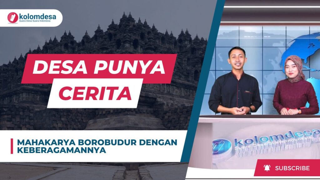 MAHAKARYA BOROBUDUR DENGAN KERAGAMANNYA