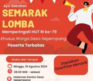 Jadwal Pelaksanaan Lomba di Desa Sepempang. Sumber: Istimewa