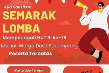 Jadwal Pelaksanaan Lomba di Desa Sepempang. Sumber: Istimewa